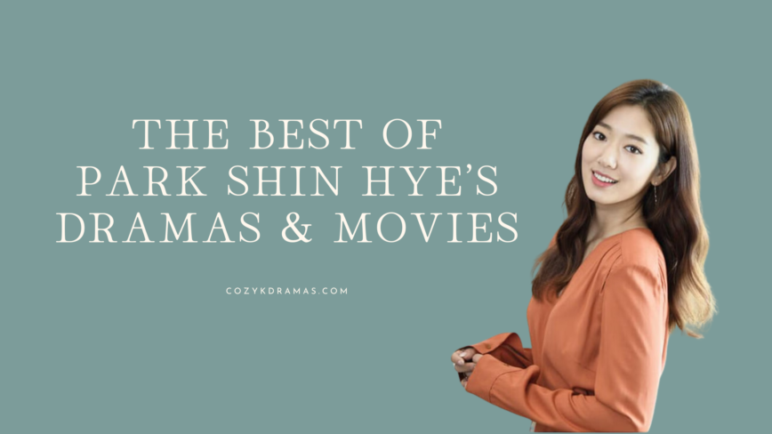 Blue/green banner with white lettering that reads "The Best of Park Shin Hye's Dramas & Movies"